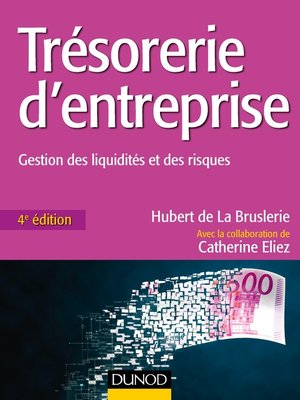 cover image of Trésorerie d'entreprise--4e éd.